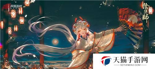 阴阳师怎么看三花进度,揭秘阴阳师三花养成之路
